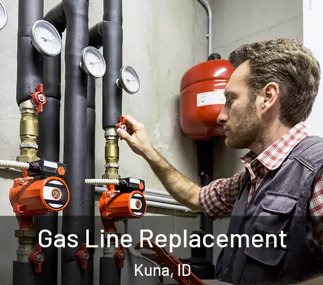  Gas Line Replacement Kuna, ID
