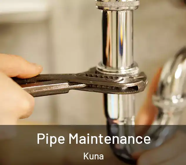  Pipe Maintenance Kuna