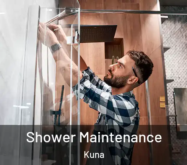  Shower Maintenance Kuna