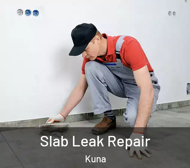  Slab Leak Repair Kuna