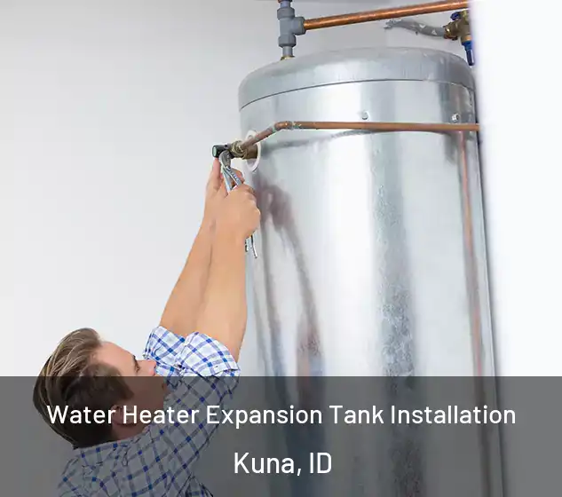  Water Heater Expansion Tank Installation Kuna, ID