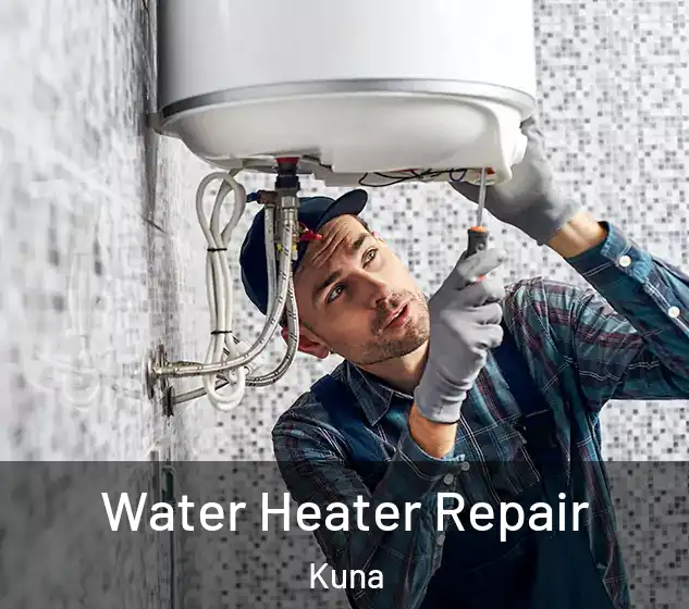 Water Heater Repair Kuna