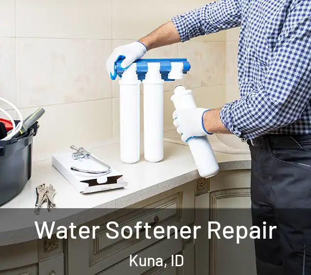  Water Softener Repair Kuna, ID
