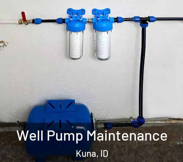  Well Pump Maintenance Kuna, ID